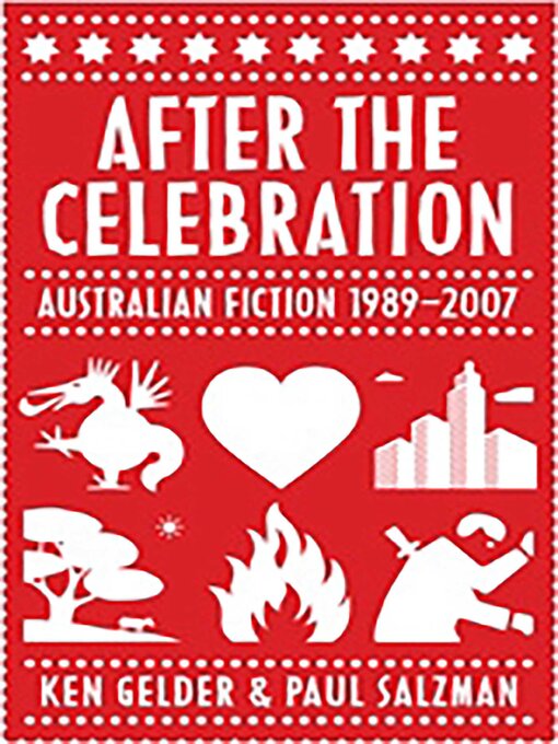 Title details for After the Celebration by Ken Gelder - Available